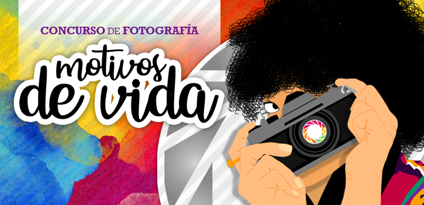 5° CONCURSO DE FOTOGRAFÍA - MOTIVOS DE VIDA